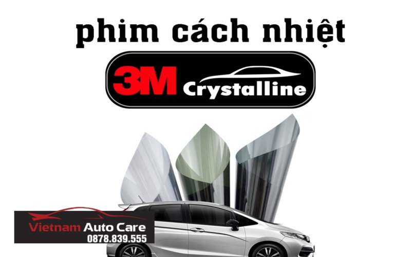Phim cách nhiệt ô tô 3M Crystalline